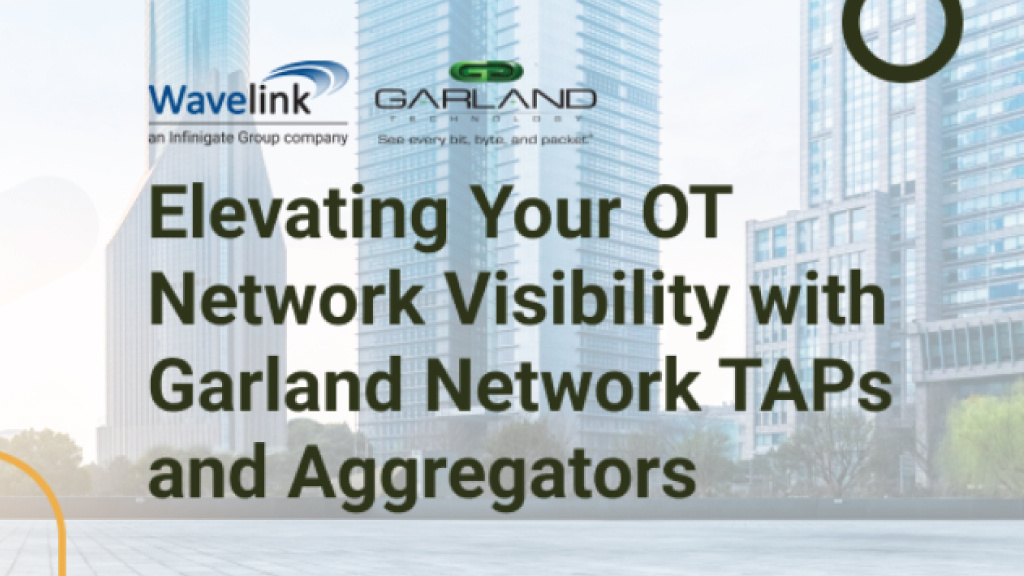 Elevating your OT Network Visibility with Garland Network TAPs and Aggregators